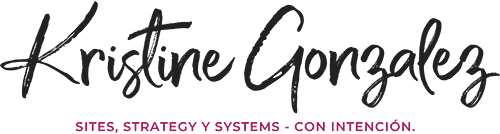 Kristine Gonzalez logo – Website strategist for service providers offering SEO, content, and systems that work while you’re out of office. Sites, strategy y systems con intención.